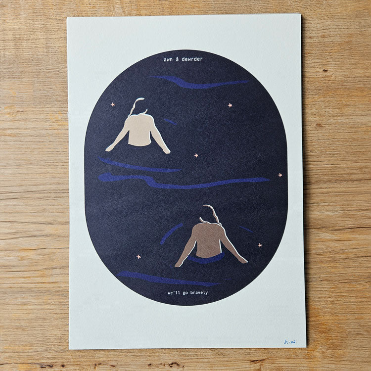 A4 We'll Go Bravely Print